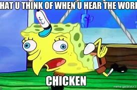 Image result for Spongebob Chicken Meme