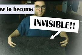 Image result for How to Turn Invisible