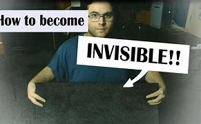 Image result for How to Become Invisible in Life