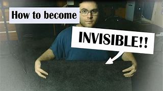 Image result for Can People Turn Invisible