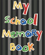 Image result for School Memory Book Cover Page