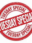 Image result for Tuesday Special Signs