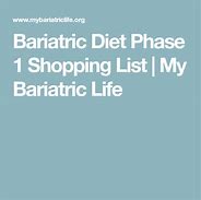 Image result for Bariatric Stage 1 Diet