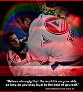 Image result for Carlos Gracie Quotes