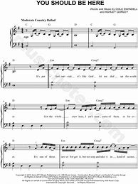 Image result for You Should Be Here Sheet Music