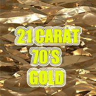 Image result for 21 Carat Gold