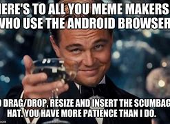 Image result for Dropping Android Meme