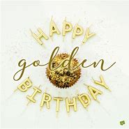 Image result for Golden Birthday Wishes