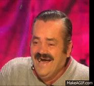 Image result for Spanish Guy Laughing GIF