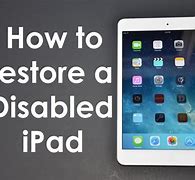 Image result for iPad Disabled