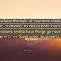 Image result for Your Opinion Matters Quotes