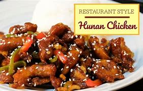 Image result for Hunan Chicken Chinese Restaurant