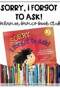Image result for Sorry I Forgot to Ask Book