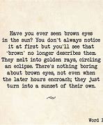 Image result for Brown Eyes Quotes