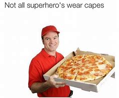 Image result for There Will Be Pizza Meme