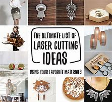 Image result for Laser Cutter Projects