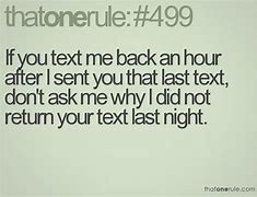 Image result for Not Texting Back Quotes