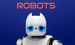 Image result for About Robots