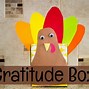 Image result for Gratitude Box Ideas