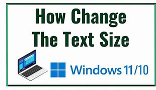 Image result for Change Text Size On Windows 10