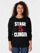 Image result for Stage 5 Clinger Quote