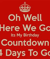 Image result for Happy Birthday Countdown 1 Days