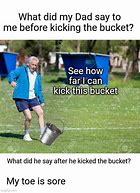 Image result for Baket Bucket Meme