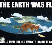 Image result for Flat Earth Jokes