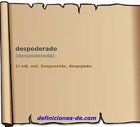 Image result for despoderado