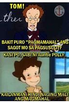 Image result for Tom Sawyer Memes Tagalog