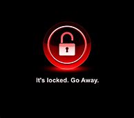 Image result for Go Away Its Locked Lock Screen