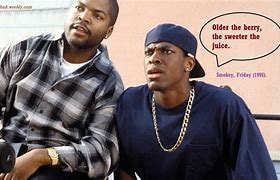 Image result for Friday the Movie Quotes