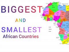 Image result for Top 10 Biggest Countries in Africa
