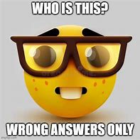 Image result for Wrong Answer Meme