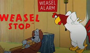 Image result for Weasel From Foghorn Leghorn