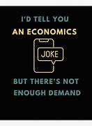 Image result for Economic Demand Memes