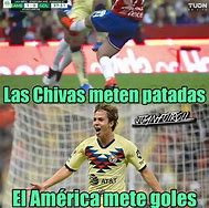 Image result for Memes De America Y Chivas