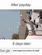 Image result for Catch You On Payday Meme