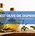 Image result for Best Olive Oil Dispenser
