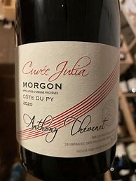 Image result for Anthony Thevenet Morgon Cuvee Vieilles Vignes