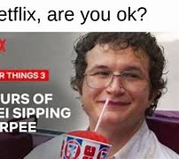 Image result for Netflix Notification You Meme