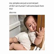 Image result for Funny Pimple Memes