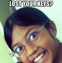 Image result for I Lost My Key of My Important Est Thing of School