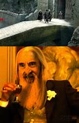 Image result for Saruman Meme