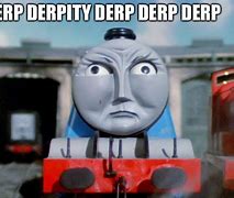 Image result for Angry Derp Face