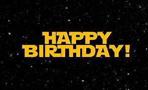 Image result for Star Wars Birthday Wishes