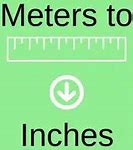 Image result for 23 Inches in Meteres