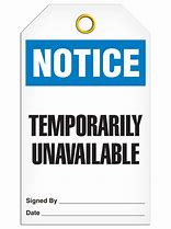 Image result for Temporary Unavailable