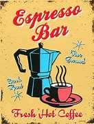 Image result for Enamel Coffee Sign