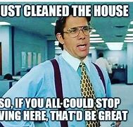 Image result for cleaning meme 2022